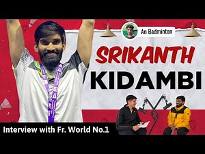 Srikanth Kidambi , Former world No.1 give deep knowledge of badminton Startegies ! Interview