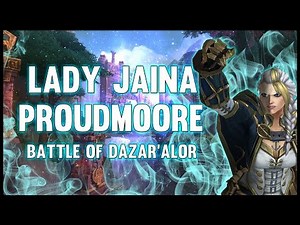 Lady Jaina Proudmoore - Battle of Dazar'alor - 8.1 PTR - FATBOSS
