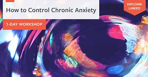 An essential course for anyone who works or lives with frequently anxious people.