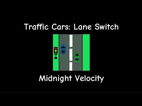 Traffic Cars: Lane Switch - Midnight Velocity (Original Soundtrack)