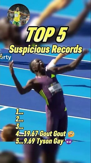 Top 5 Most Deeply Suspicious Sprinting Records Ranked!