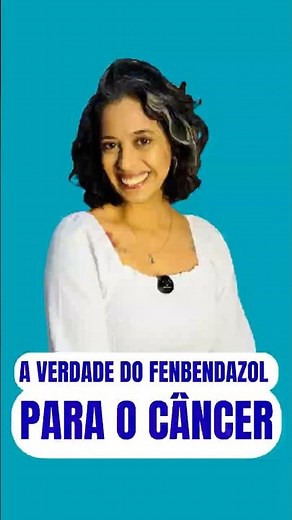 Fenbendazol NÃO é tratamento para câncer comprovado em humanos!!! #evidenciacientifica