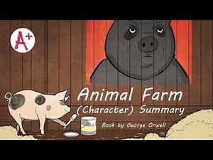 Animal Farm Explained: Characters and Their Real-Life Political Meanings
