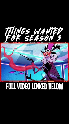 5 Things I Want In Season 3 of Hazbin Hotel #1