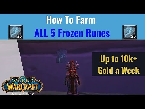 How to Farm ALL 5 Frozen Runes! Insane Gold Per Week (WoW Classic)