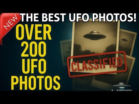 THE BEST UFO & UAP PHOTOS CAPTURED ON CAMERA! Over 200 Undeniable UFO Photos Presented!