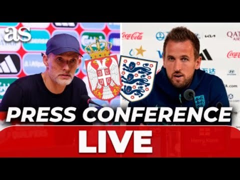 LIVE | THOMAS TUCHEL AND HARRY KANE HOLD PRESS CONFERENCE