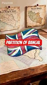 Why Was Bengal Partitioned in 1905?