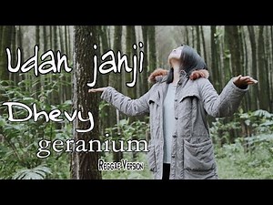 Dhevy Geranium - Udan Janji | Dangdut [OFFICIAL]