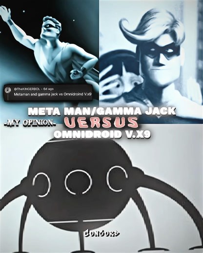 Meta Man & Gamma Jack vs Omnidroid V.X9