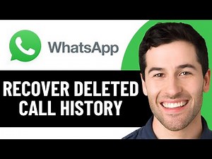HOW TO RECOVER DELETED WHATSAPP CALL HISTORY | RESTORE WHATSAPP CALL HISTORY (2026)