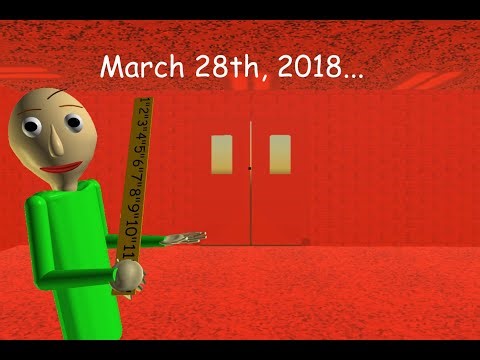 3 days before Baldi's initial release - March 28th, 2018 Build- Baldi's basics v1.0 decompiled mod