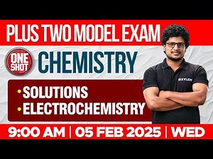 Plus Two Model Exam: Chemistry | Solutions | Electrochemistry | Xylem Plus Two