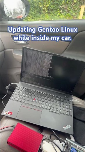 Updating gentoo linux… while inside the car? 🚗 #gentoo