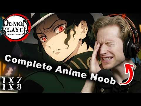 FIRST TIME REACTION to DEMON SLAYER! | 1x7, 1x8