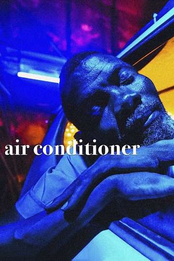 Air Conditioner - Movie