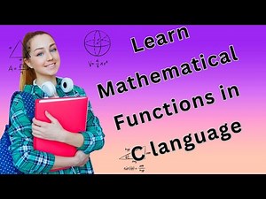 MATHEMATICAL FUNCTIONS IN C-LANGUAGE | CLASS #11 | C-LANGUAGE #3