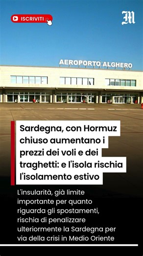 Sardegna, con Hormuz chiuso aumentano i prezzi dei voli: e l'isola rischia l'isolamento estivo