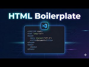 Chapter 5 || HTML Boilerplate | Complete Guide for Beginners