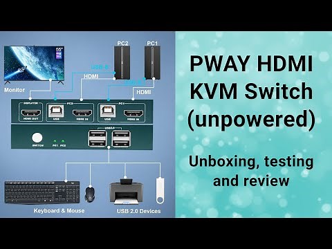PWAY HDMI KVM switch (unpowered) testing and review