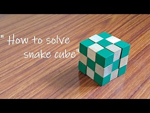 How to solve snake cube | Puzzle