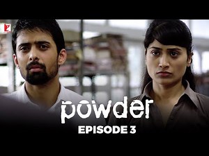 Powder | Full Episode 3 | TV Series