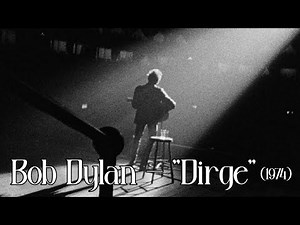 Bob Dylan – "Dirge" (1974) Music Video Collage