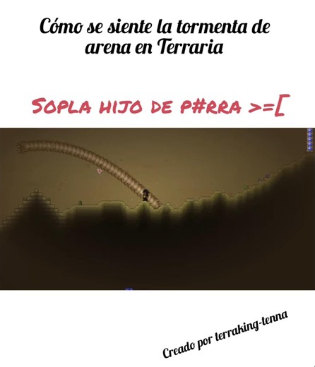 las tormentas de arena en Terraria
