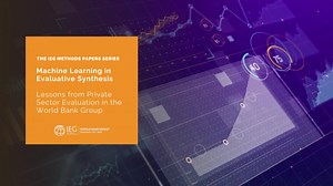 How can #MachineLearning techniques assist evaluators in analyzing large amounts of data towards answering key #evaluation questions? IEG’s #MethodsPaper on machine learning (ML) offers helpful insights on how #ML can help automate the classification and synthesis of data in evaluation research: https://bit.ly/3Jrbp8v | Independent Evaluation Group (IEG) | Facebook