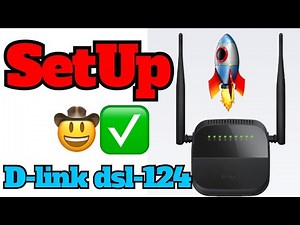 How to Setup D-link DSL-124 ADSL Modem Router in 1 Minute