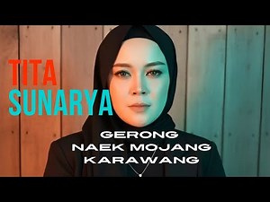 Gerong naek Mojang karawang - Tita sunarya (LIVE) bajidor #putrigiriharja5