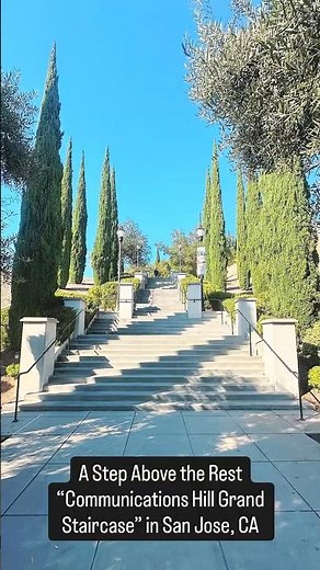 Walking the Communications Hill Grand Staircase - San Jose Urban Landmark