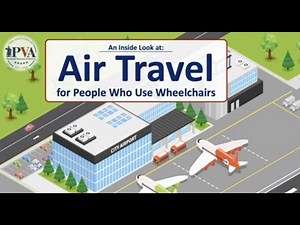 An Inside Look at Air Travel for People Who Use Wheelchairs