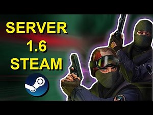 Crear servidor de CS 1.6 para jugar con amigos (STEAM)