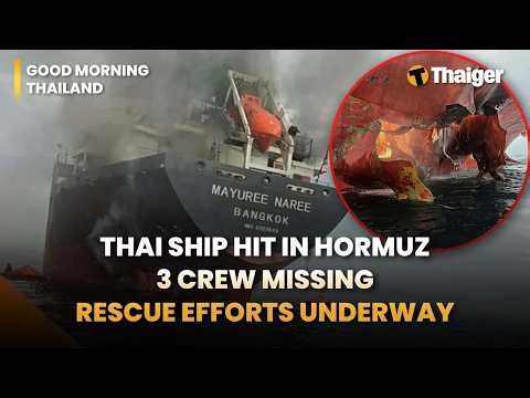 Thailand News: Thai ship attacked, Air India Hard Landing, Thailand Mandates work from home