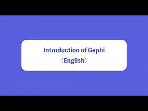 Introduction of Gephi (English)