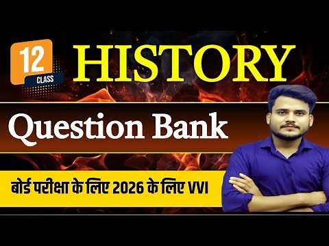 Class 12 History Question Bank for Board Exam 2026 | History Class 12 question bank | 12th History