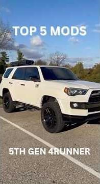 Top 5 Mods for 5th Gen 4Runner