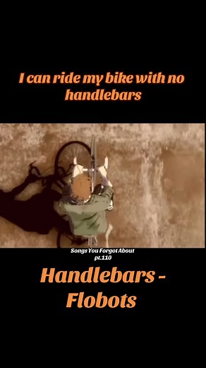 Songs You Forgot About: Exploring Handlebars by Flobots