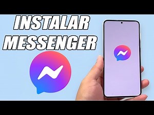 How to Install the Facebook Messenger App on an Android Phone