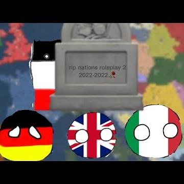 Germany Italy and the UK describe why Nations roleplay 2 got deleted and banned
