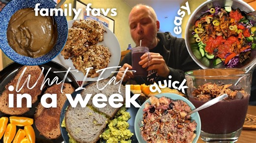 What I Eat in a Week: Family Favorites WFPB Style