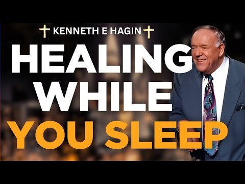 ACTIVATE HEALING BEFORE SLEEP | GOD’S WORD NEVER FAILS | RECEIVE TONIGHT || KENNETH E HAGIN