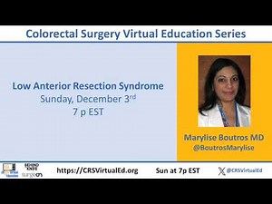 Low Anterior Resection Syndrome