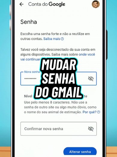 Como mudar a senha do Gmail pelo celular