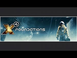X4: Foundations Gameplay Overview | 2022 Revisit