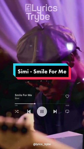 Simi - Smile For Me Lyrics Video
