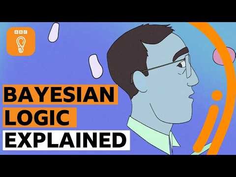 Bayesian logic explained | BBC Ideas