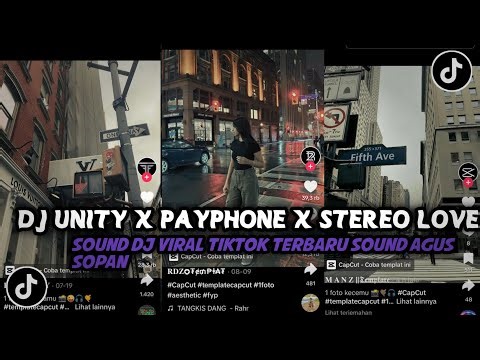 DJ UNITY X PAYPHONE X STEREO LOVE X MELODY HURUNG SOUND VIRAL TIKTOK