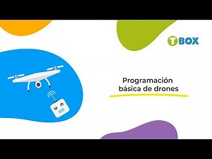 Clase virtual: Programación básica de drones